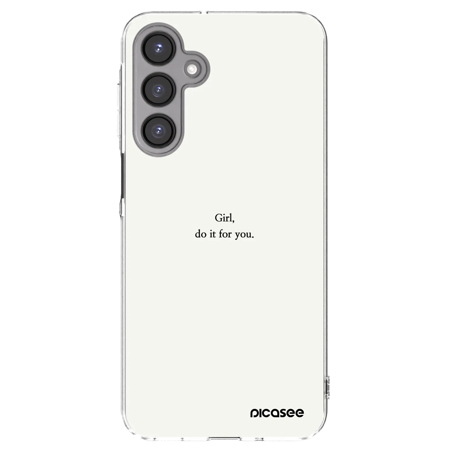 Picasee Samsung Galaxy A16 5G Hülle - Transparentes Silikon - Girl, do it for you