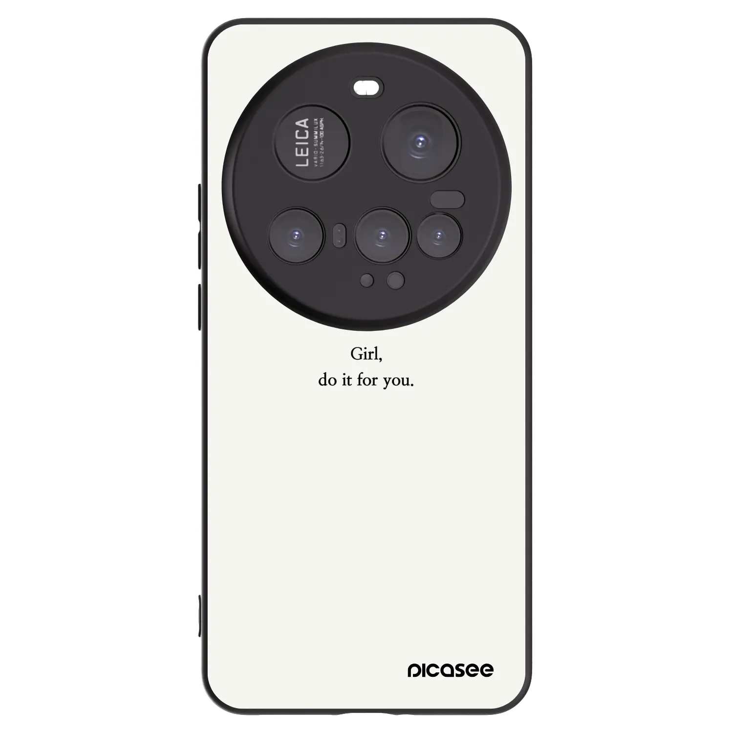 Picasee Xiaomi 15 Ultra Hülle - Schwarzes Silikon - Girl, do it for you