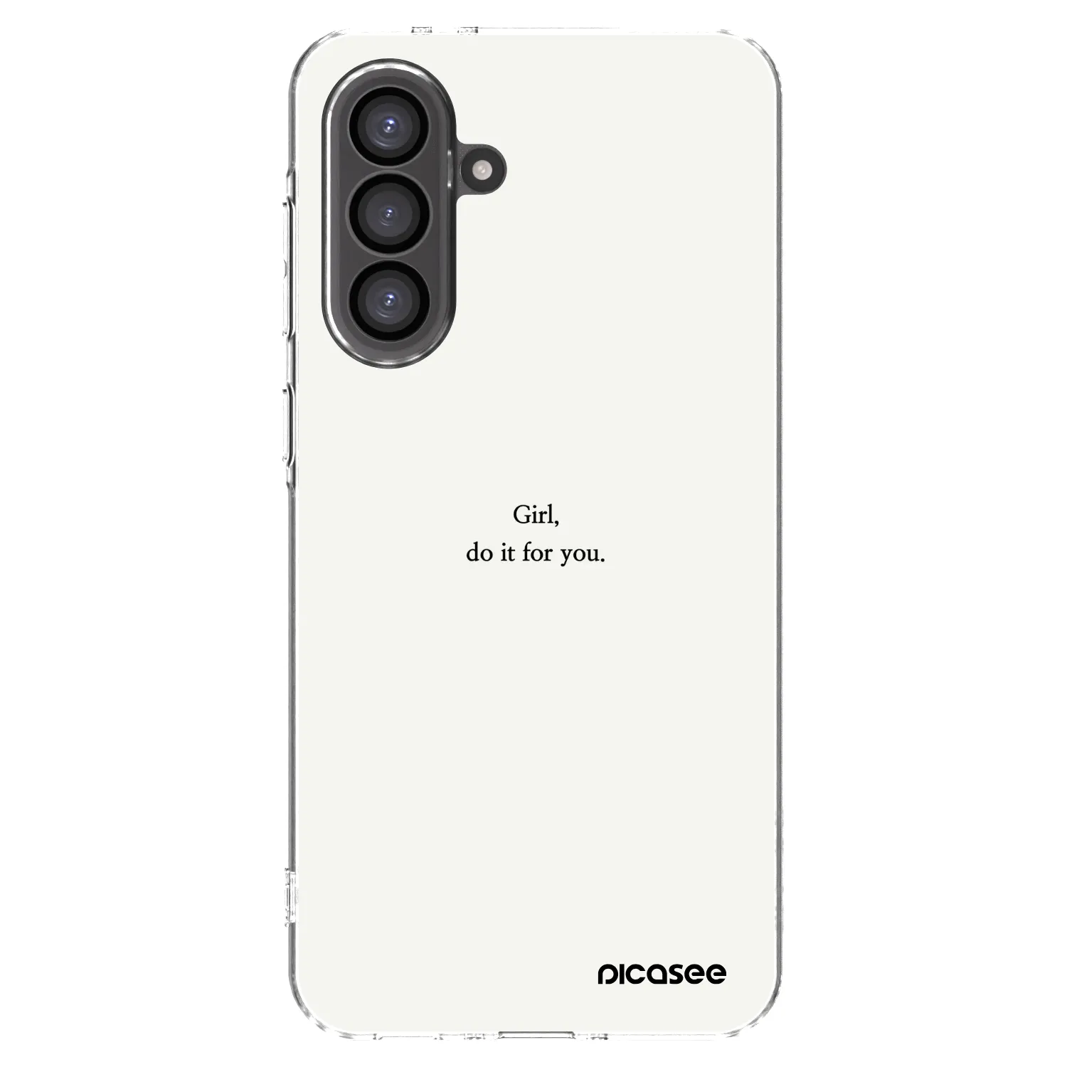Picasee Samsung Galaxy A56 5G A566B Hülle - Transparentes Silikon - Girl, do it for you