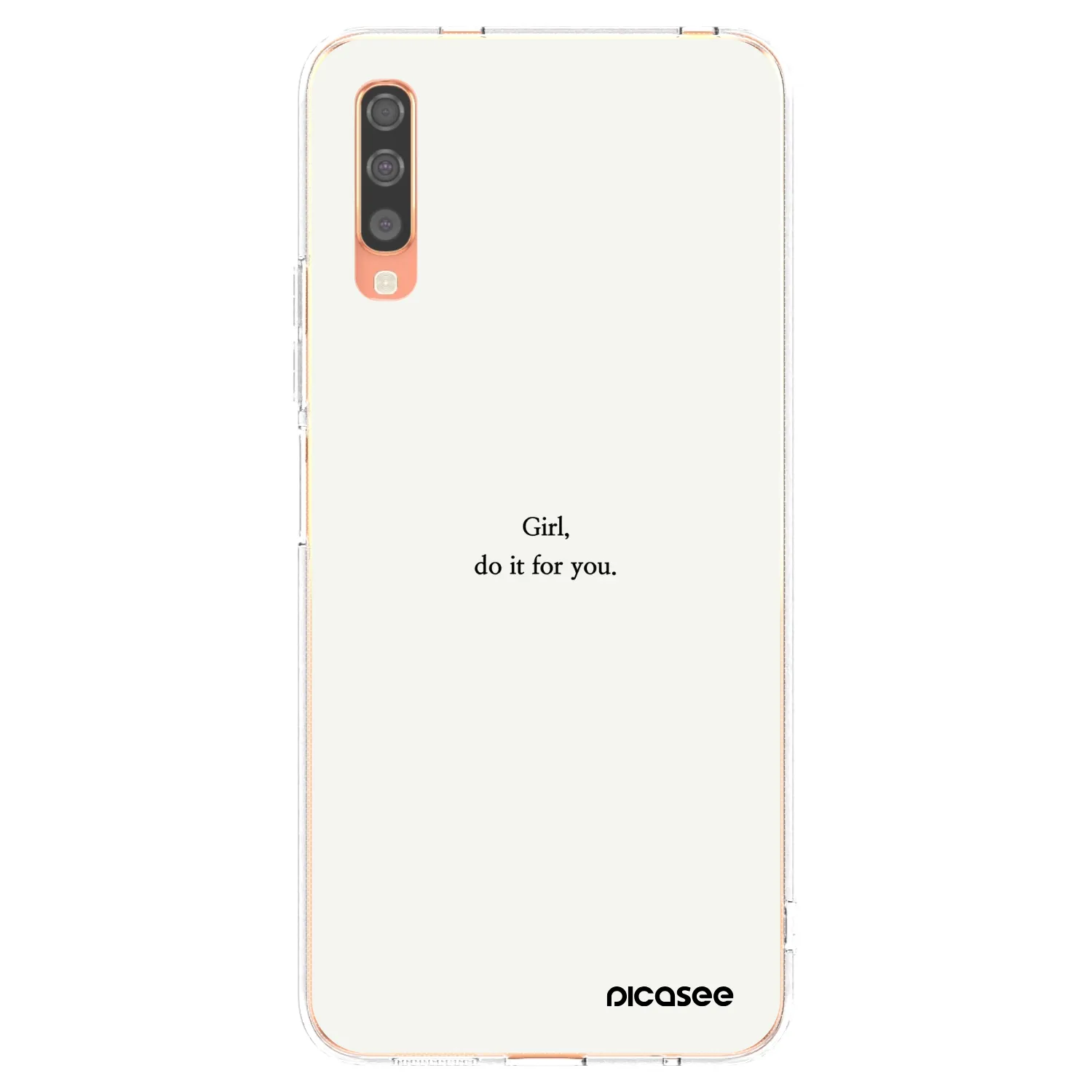 Picasee Samsung Galaxy A70 A705F Hülle - Transparentes Silikon - Girl, do it for you