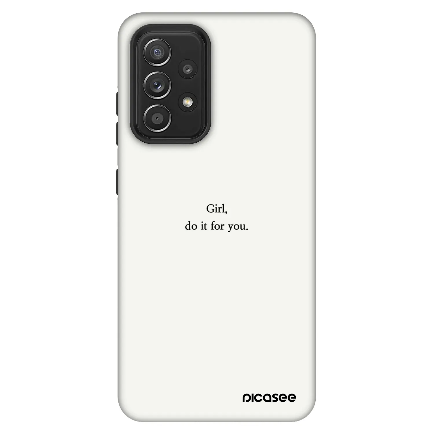 Picasee Fashion Case für Samsung Galaxy A52 5G A525F - Girl, do it for you