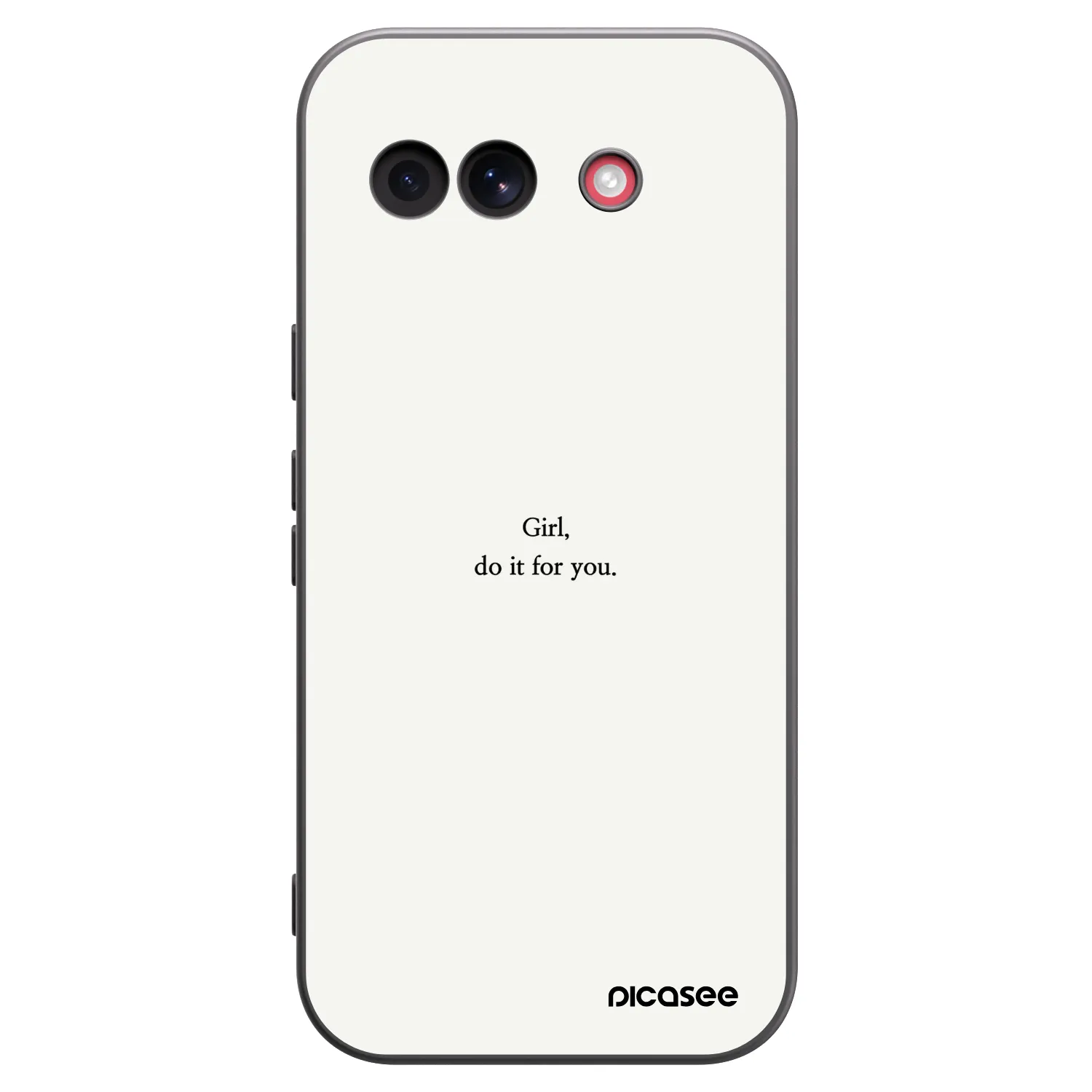 Picasee Google Pixel 10a Hülle - Schwarzes Silikon - Girl, do it for you