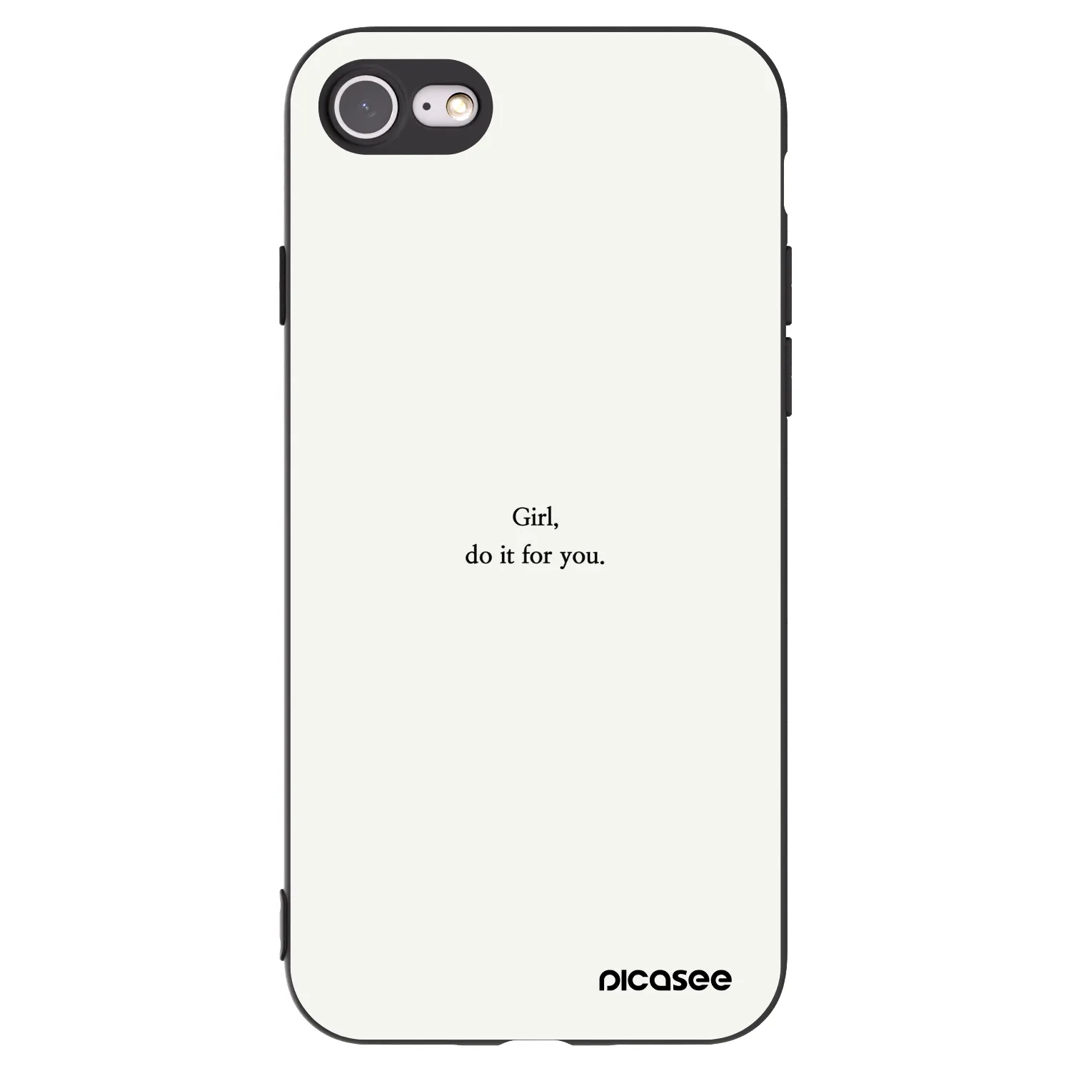 Picasee Apple iPhone SE 2020 Hülle - Schwarzes Silikon - Girl, do it for you