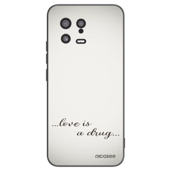 Picasee Xiaomi 13 Hülle - Schwarzes Silikon - Love is a drug
