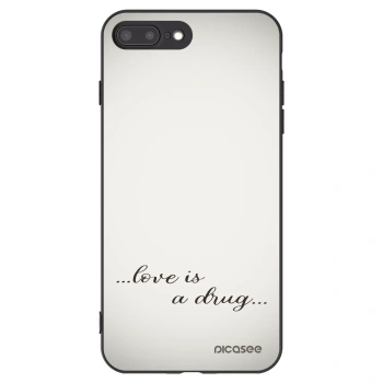 Picasee Apple iPhone 8 Plus Hülle - Schwarzes Silikon - Love is a drug