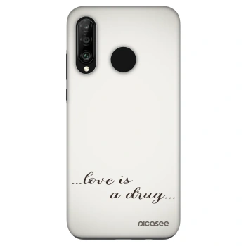 Hülle für Huawei P30 Lite - Love is a drug