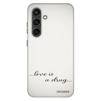 Hülle für Samsung Galaxy S24+ S926B 5G - Love is a drug