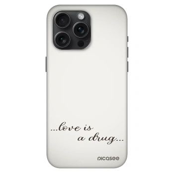 Hülle für Apple iPhone 15 Pro Max - Love is a drug