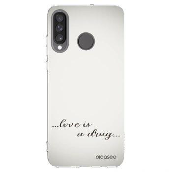 Picasee Huawei P30 Lite Hülle - Transparentes Silikon - Love is a drug