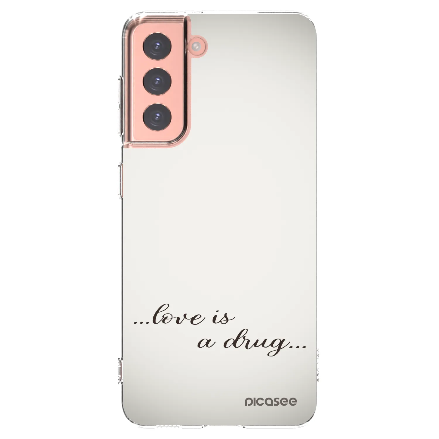 Picasee Samsung Galaxy S21 5G G991B Hülle - Transparentes Silikon - Love is a drug