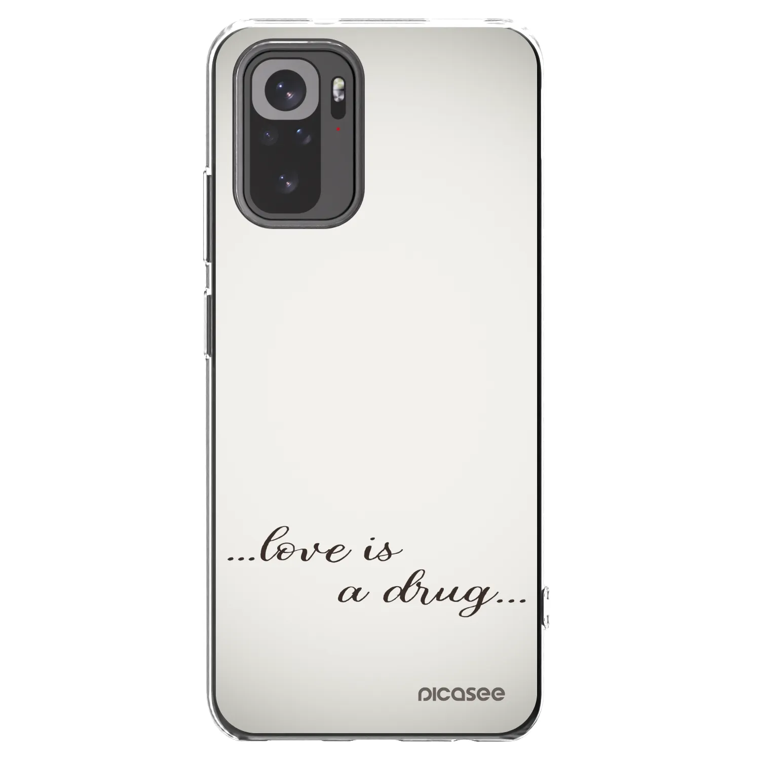 Picasee Xiaomi Redmi Note 10 Hülle - Transparentes Silikon - Love is a drug