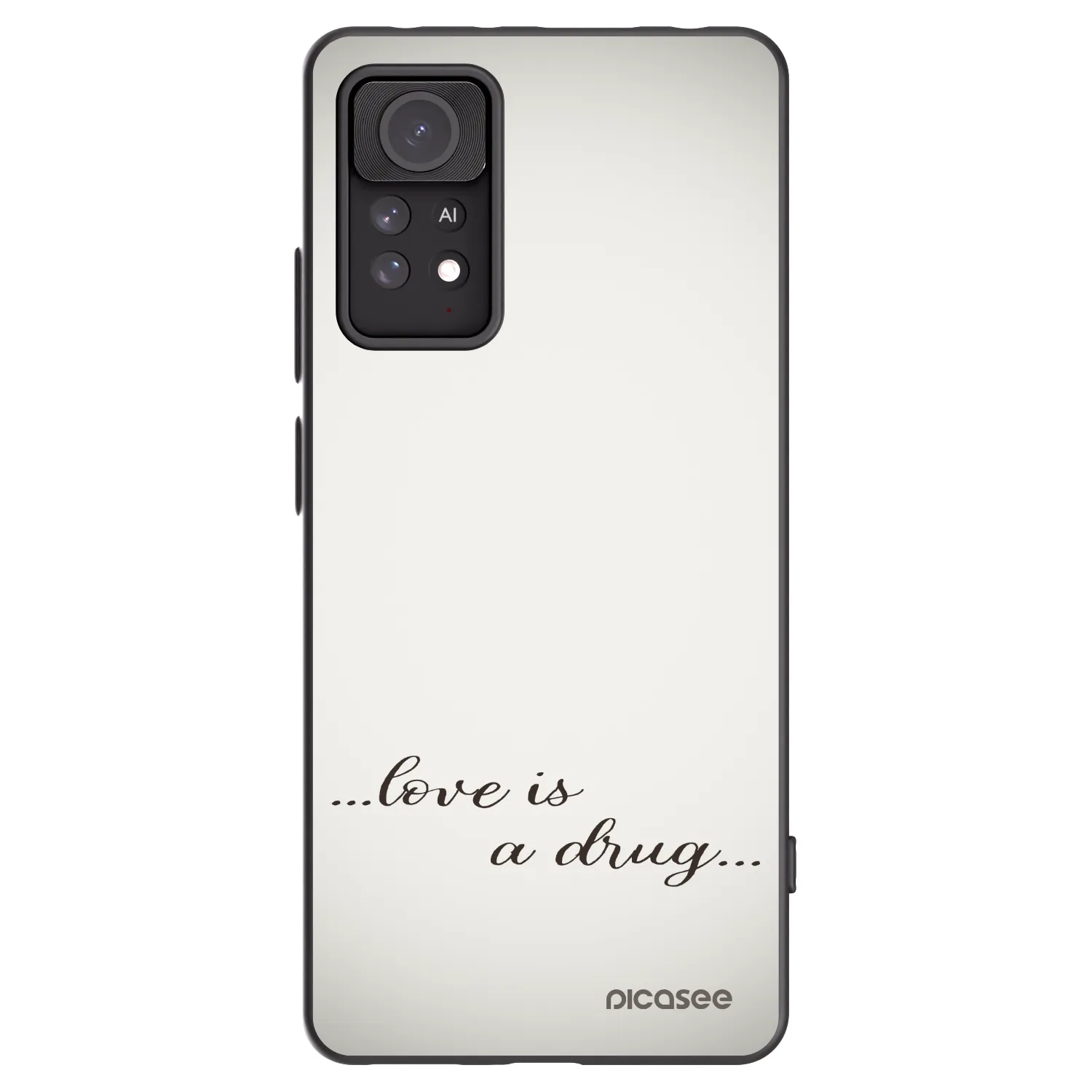Picasee Xiaomi Redmi Note 11 Pro Hülle - Schwarzes Silikon - Love is a drug