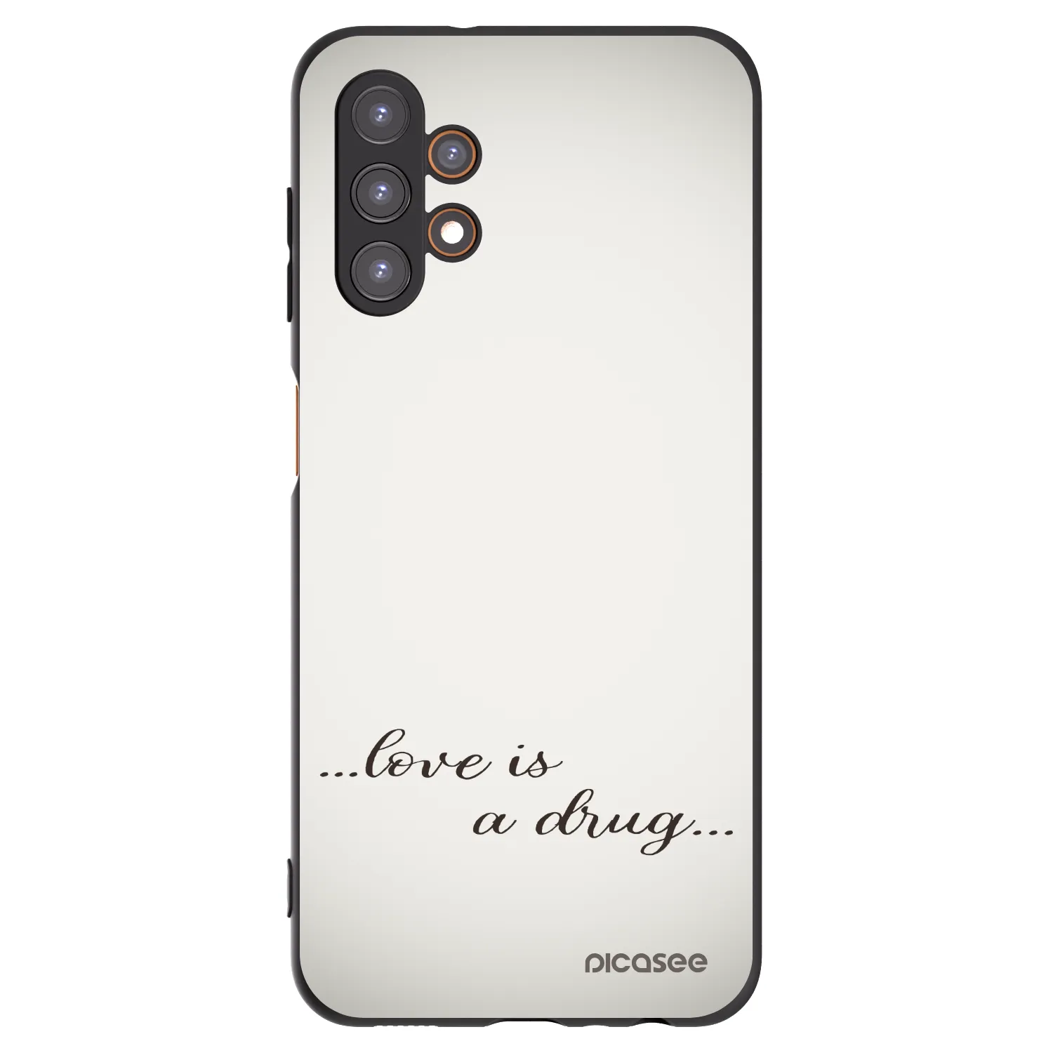 Picasee Samsung Galaxy A13 4G A135 Hülle - Schwarzes Silikon - Love is a drug