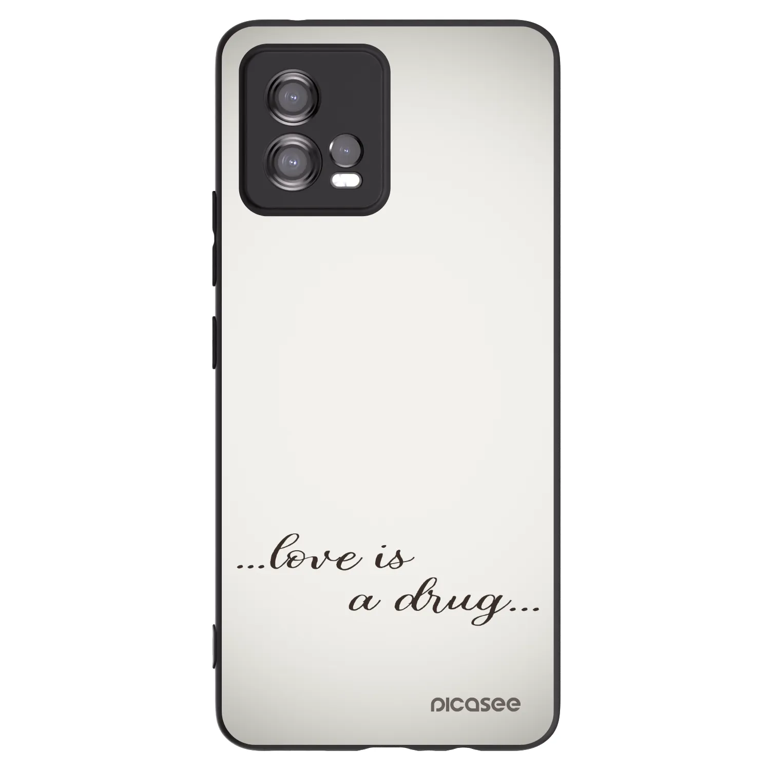 Picasee Motorola Moto G72 Hülle - Schwarzes Silikon - Love is a drug