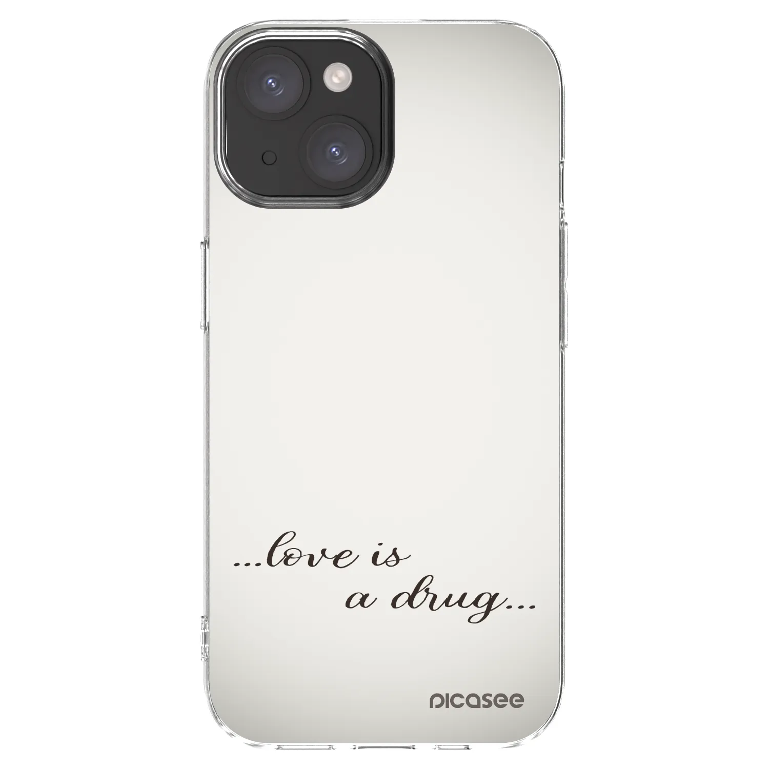 Picasee Apple iPhone 15 Hülle - Transparentes Silikon - Love is a drug
