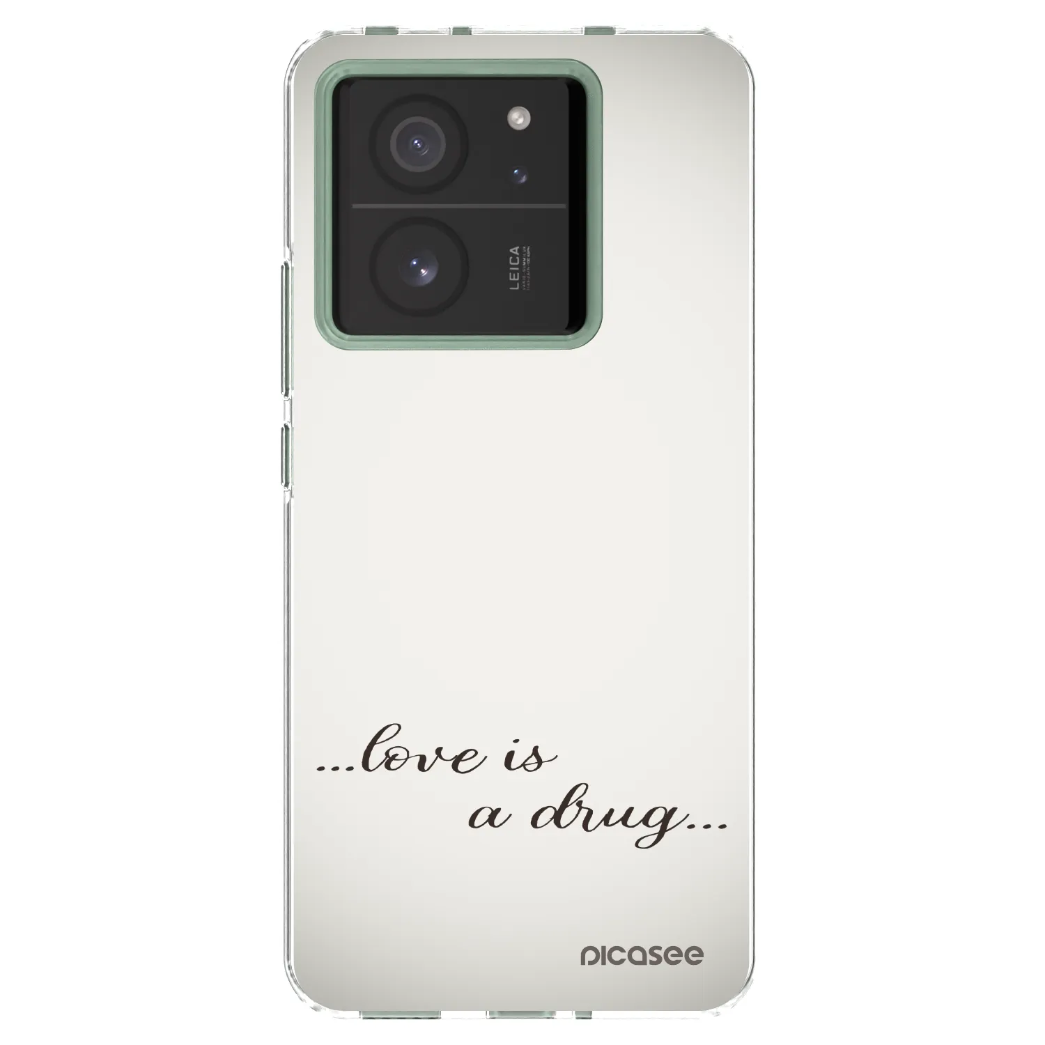 Picasee Xiaomi 13T Pro Hülle - Transparentes Silikon - Love is a drug