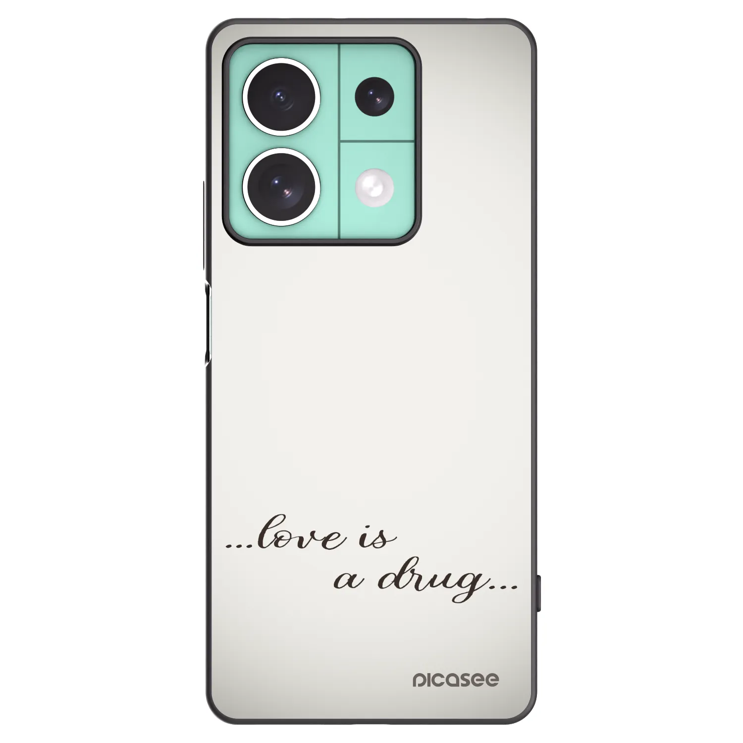 Picasee Xiaomi Redmi Note 13 5G Hülle - Schwarzes Silikon - Love is a drug