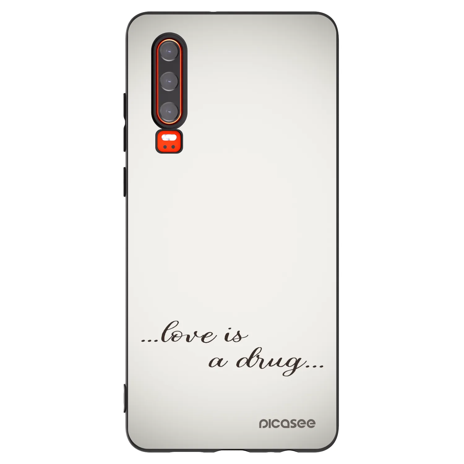 Picasee Huawei P30 Hülle - Schwarzes Silikon - Love is a drug
