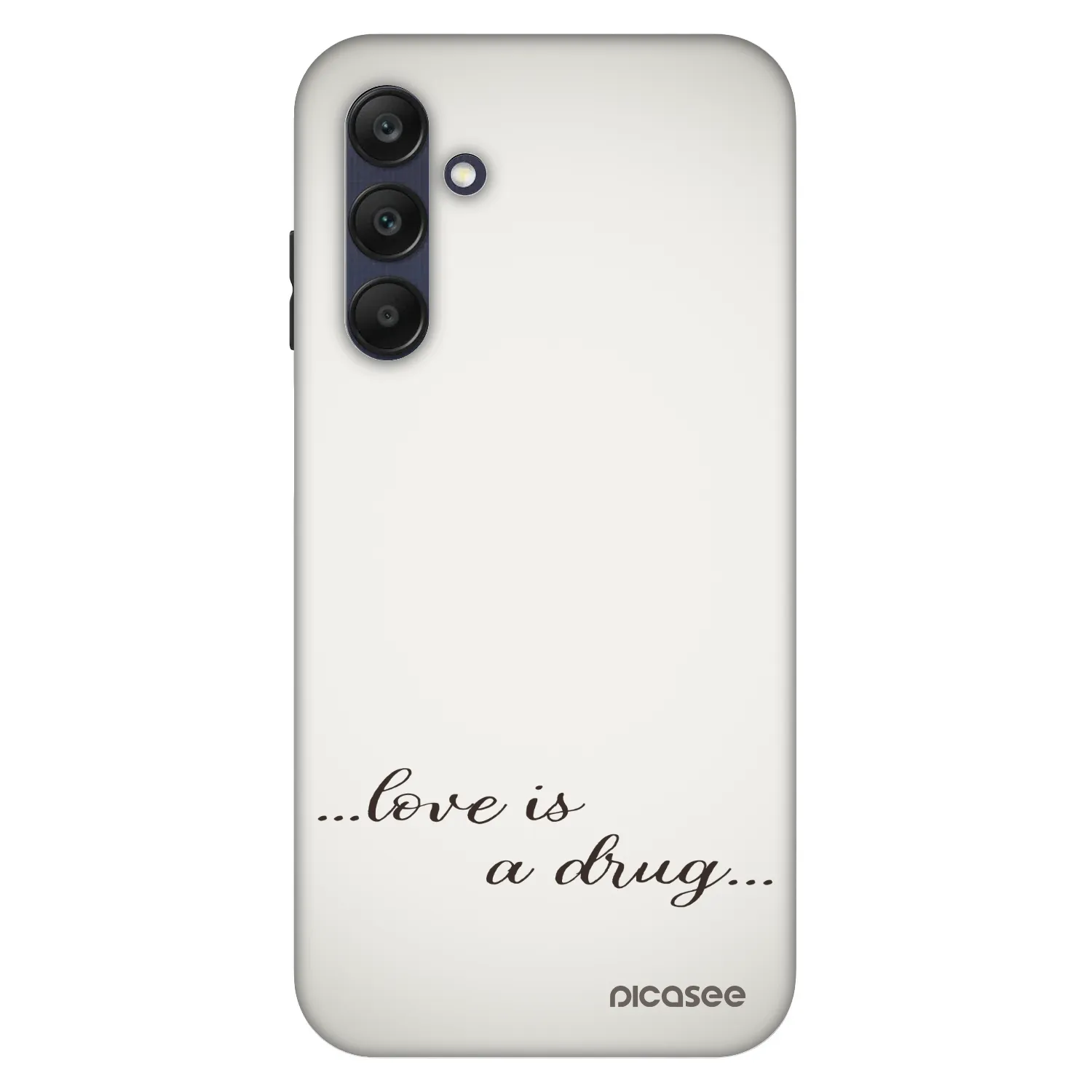 Picasee Fashion Case für Samsung Galaxy A25 A256B 5G - Love is a drug