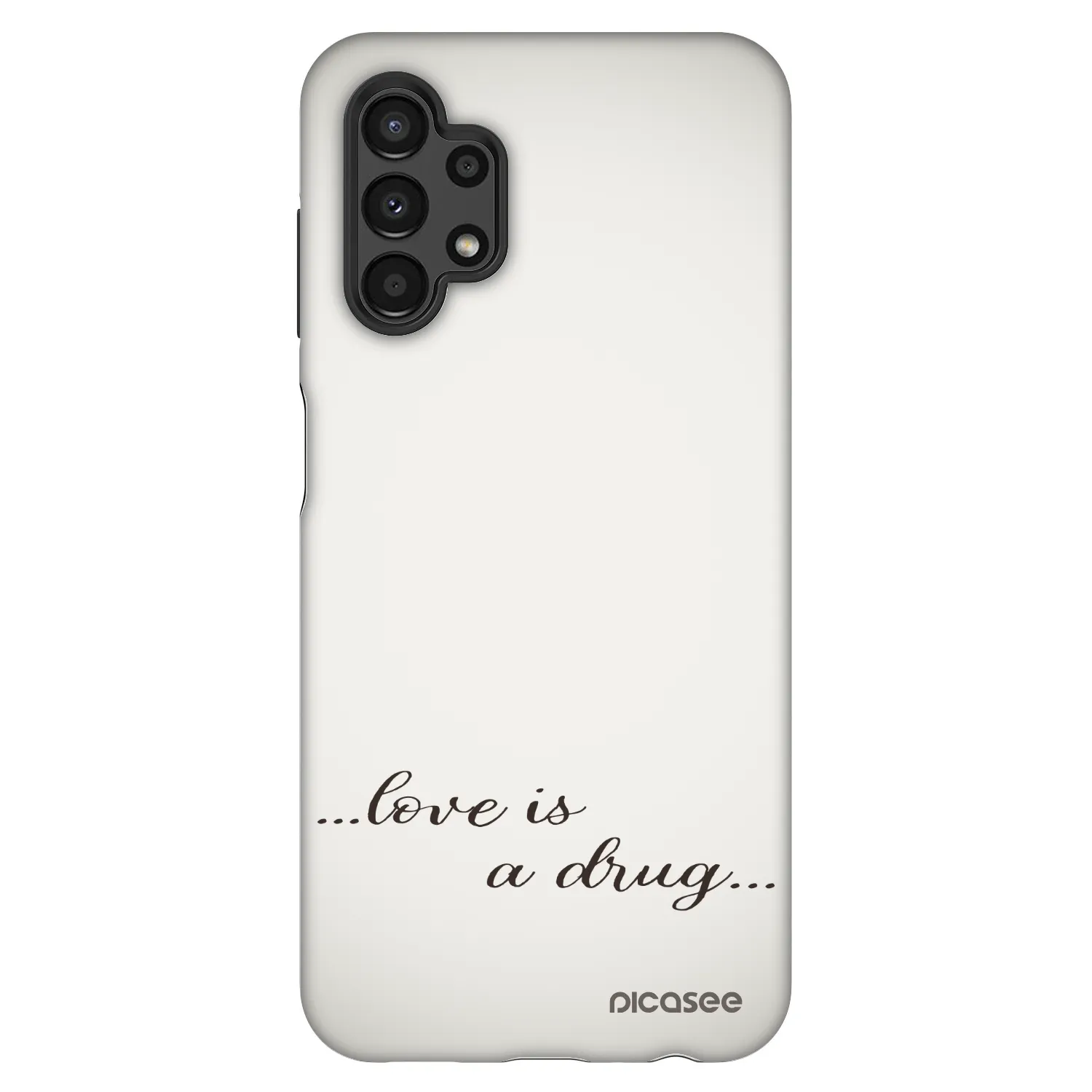 Picasee Fashion Case für Samsung Galaxy A13 4G A135 - Love is a drug