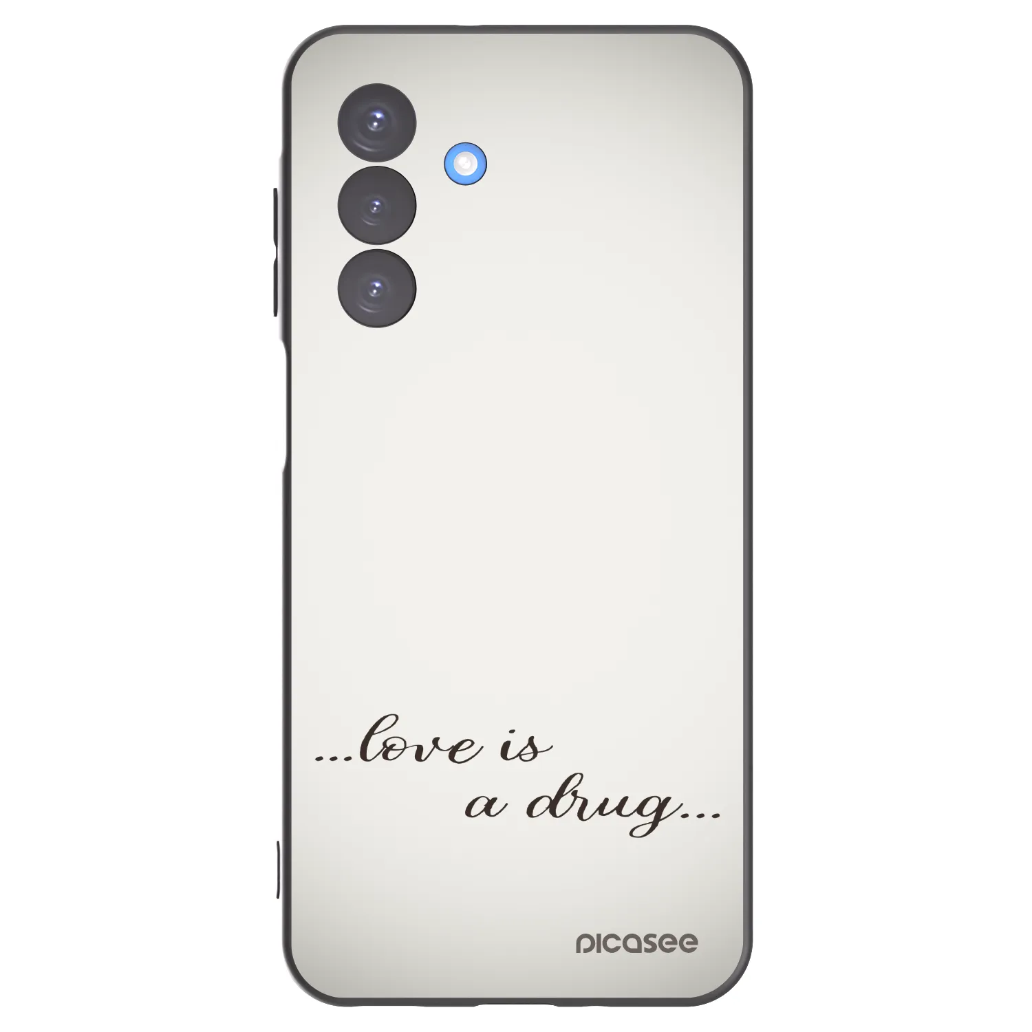 Picasee Samsung Galaxy A17 5G Hülle - Schwarzes Silikon - Love is a drug