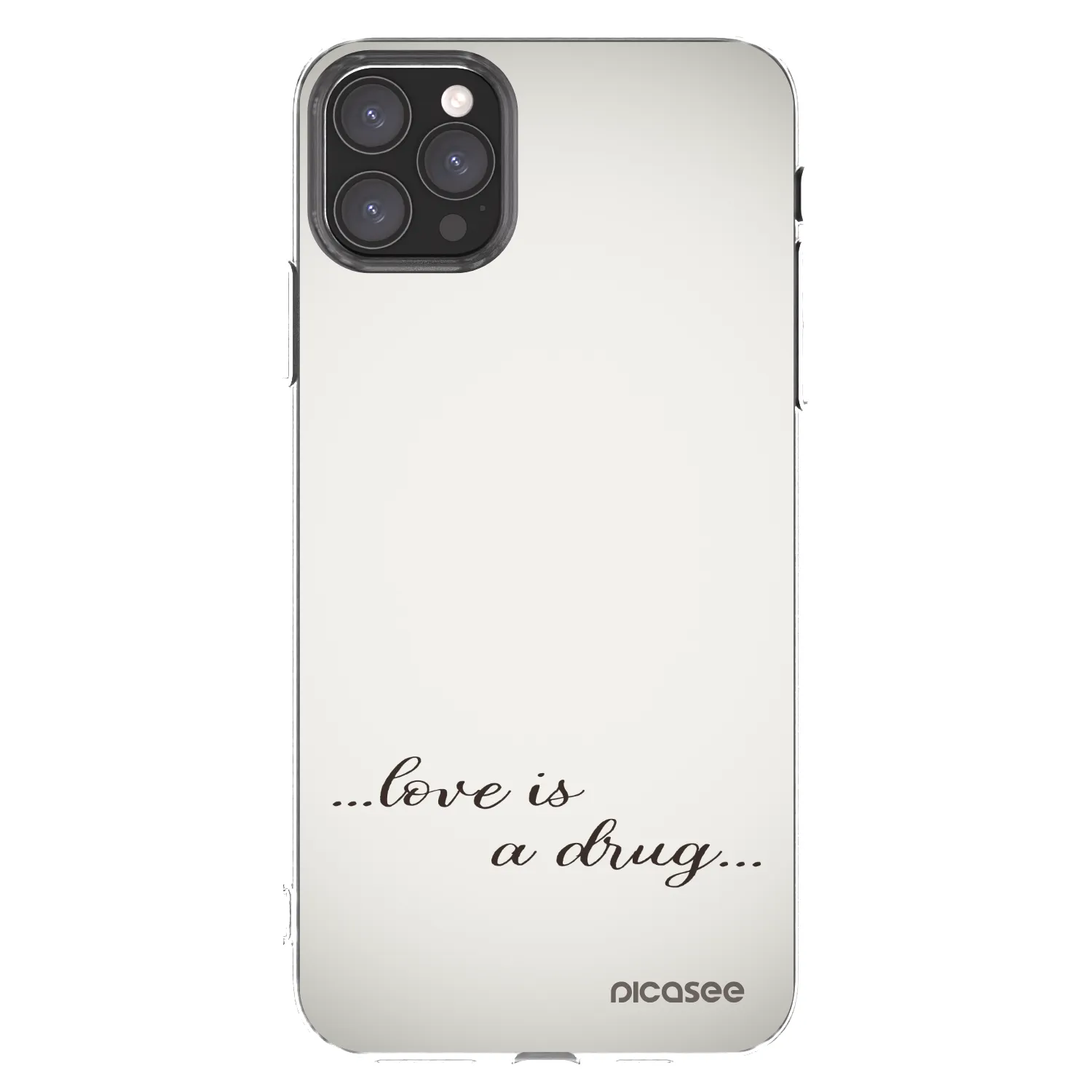 Picasee Apple iPhone 11 Pro Max Hülle - Transparentes Silikon - Love is a drug