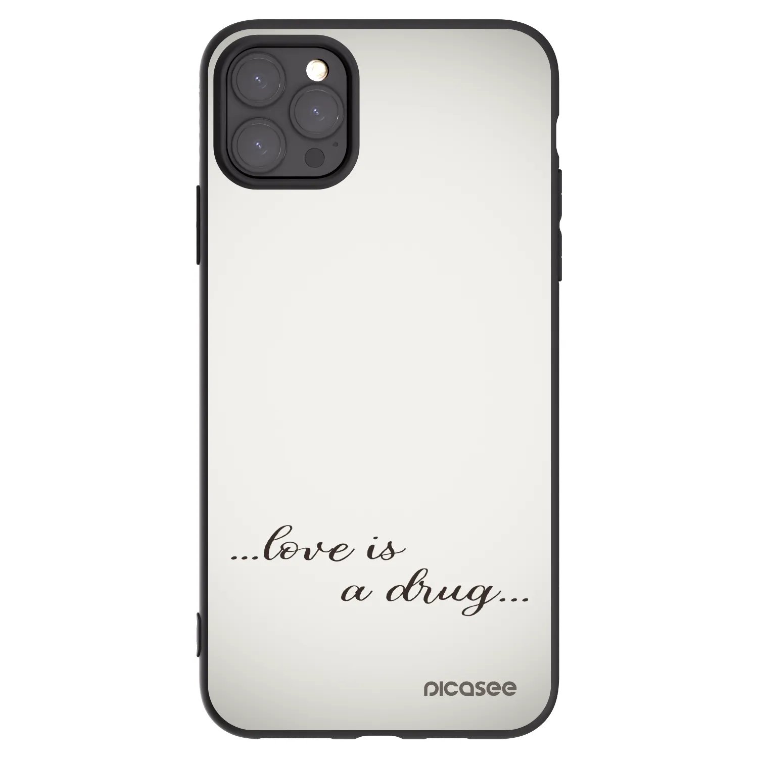 Picasee Apple iPhone 11 Pro Max Hülle - Schwarzes Silikon - Love is a drug