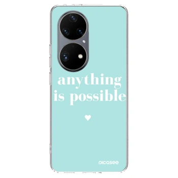 Hülle für Huawei P50 - Anything is possible