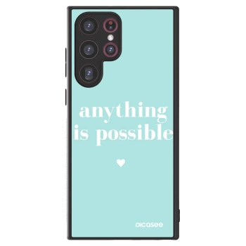 Picasee ULTIMATE CASE PowerShare für Samsung Galaxy S22 Ultra 5G - Anything is possible