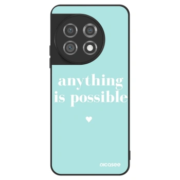 Hülle für OnePlus 11 5G - Anything is possible