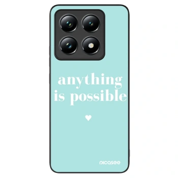 Hülle für Xiaomi 14T Pro - Anything is possible