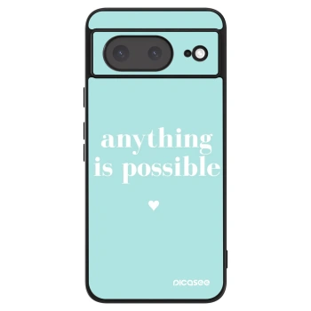 Hülle für Google Pixel 8a - Anything is possible