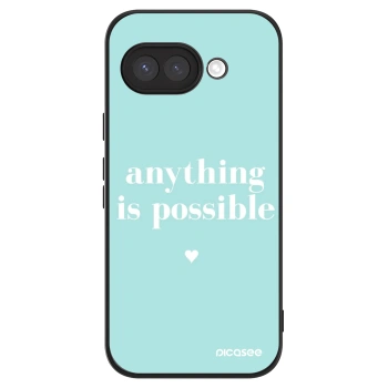 Hülle für Google Pixel 9a - Anything is possible