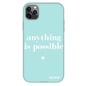 Hülle für Apple iPhone 11 Pro Max - Anything is possible