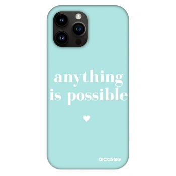 Hülle für Apple iPhone 13 Pro Max - Anything is possible