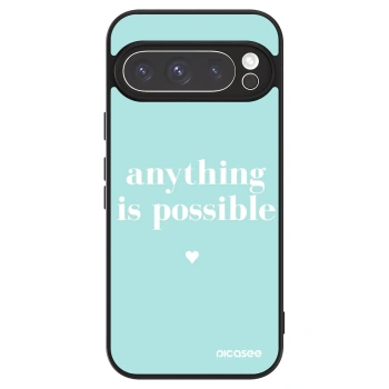 Hülle für Google Pixel 9 Pro XL - Anything is possible