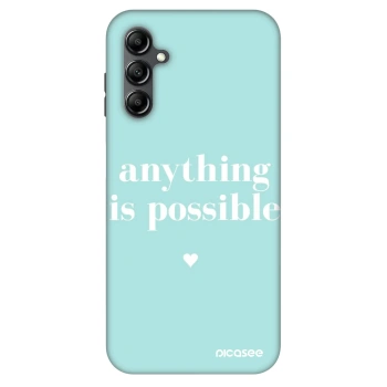 Hülle für Samsung Galaxy A16 4G - Anything is possible