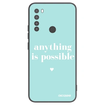 Picasee Xiaomi Redmi Note 8 Hülle - Schwarzes Silikon - Anything is possible