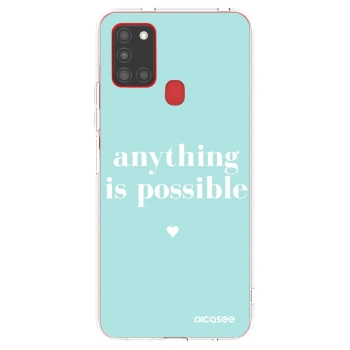 Picasee Samsung Galaxy A21s Hülle - Transparentes Silikon - Anything is possible