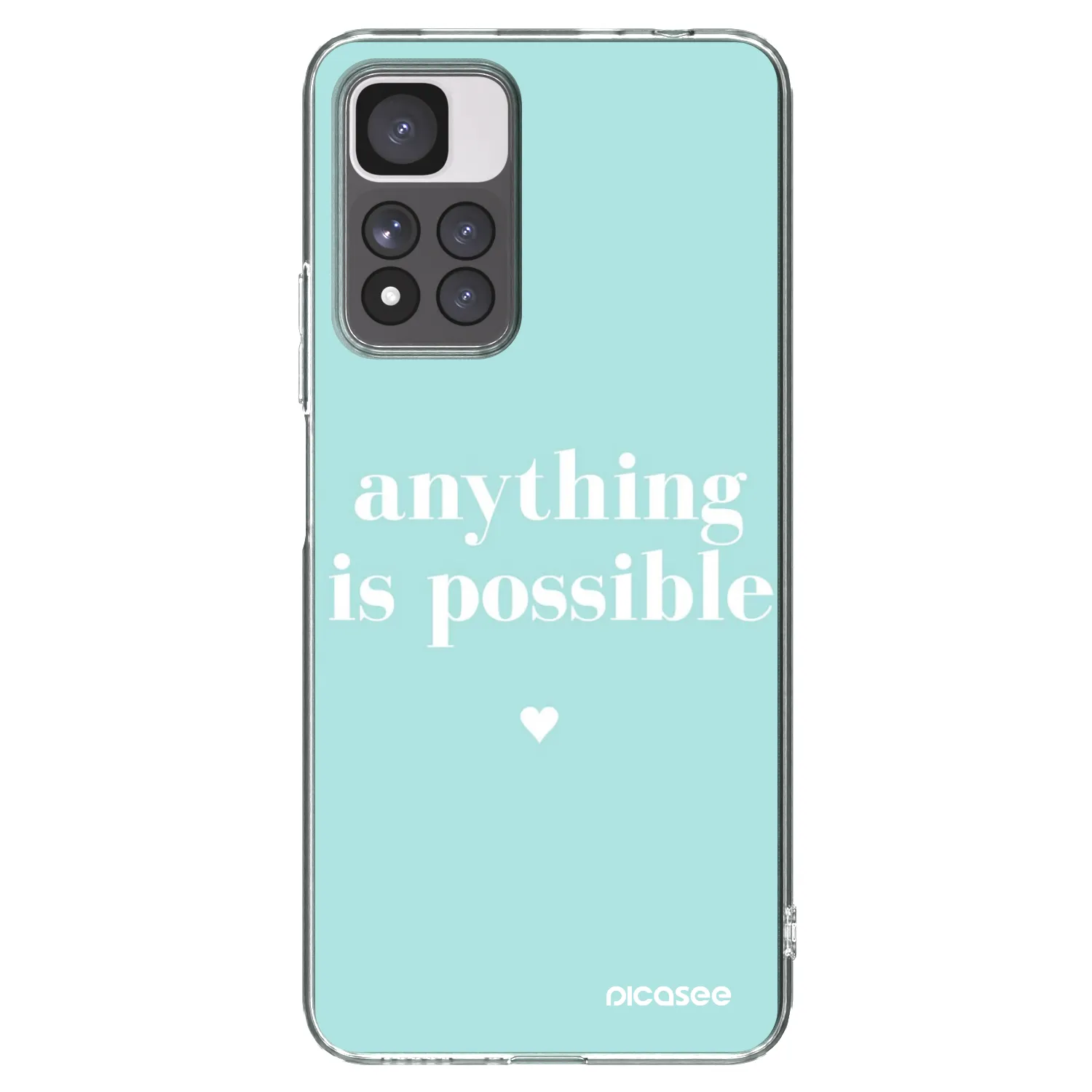 Picasee Xiaomi Redmi Note 11 Pro+ 5G Hülle - Transparentes Silikon - Anything is possible