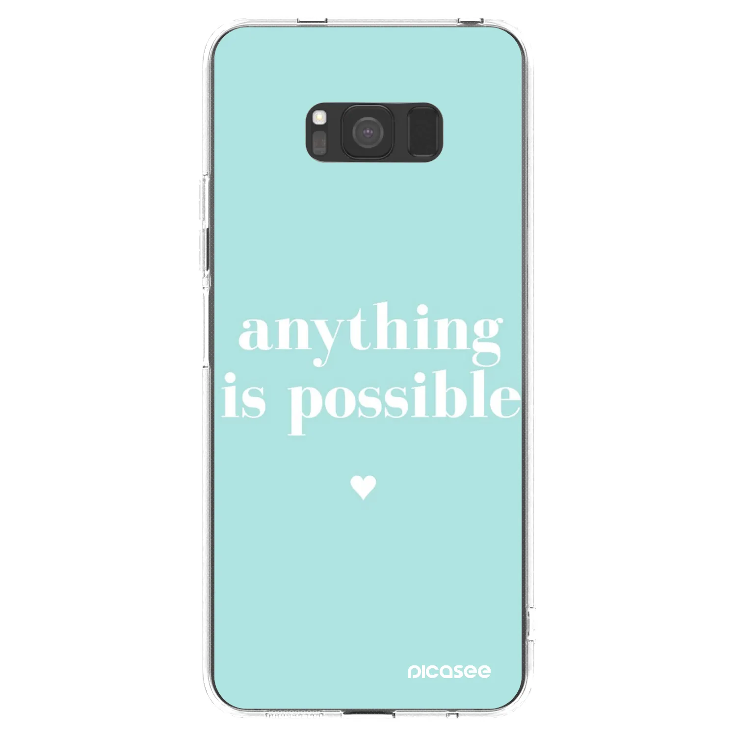 Picasee Samsung Galaxy S8 G950F Hülle - Transparentes Silikon - Anything is possible