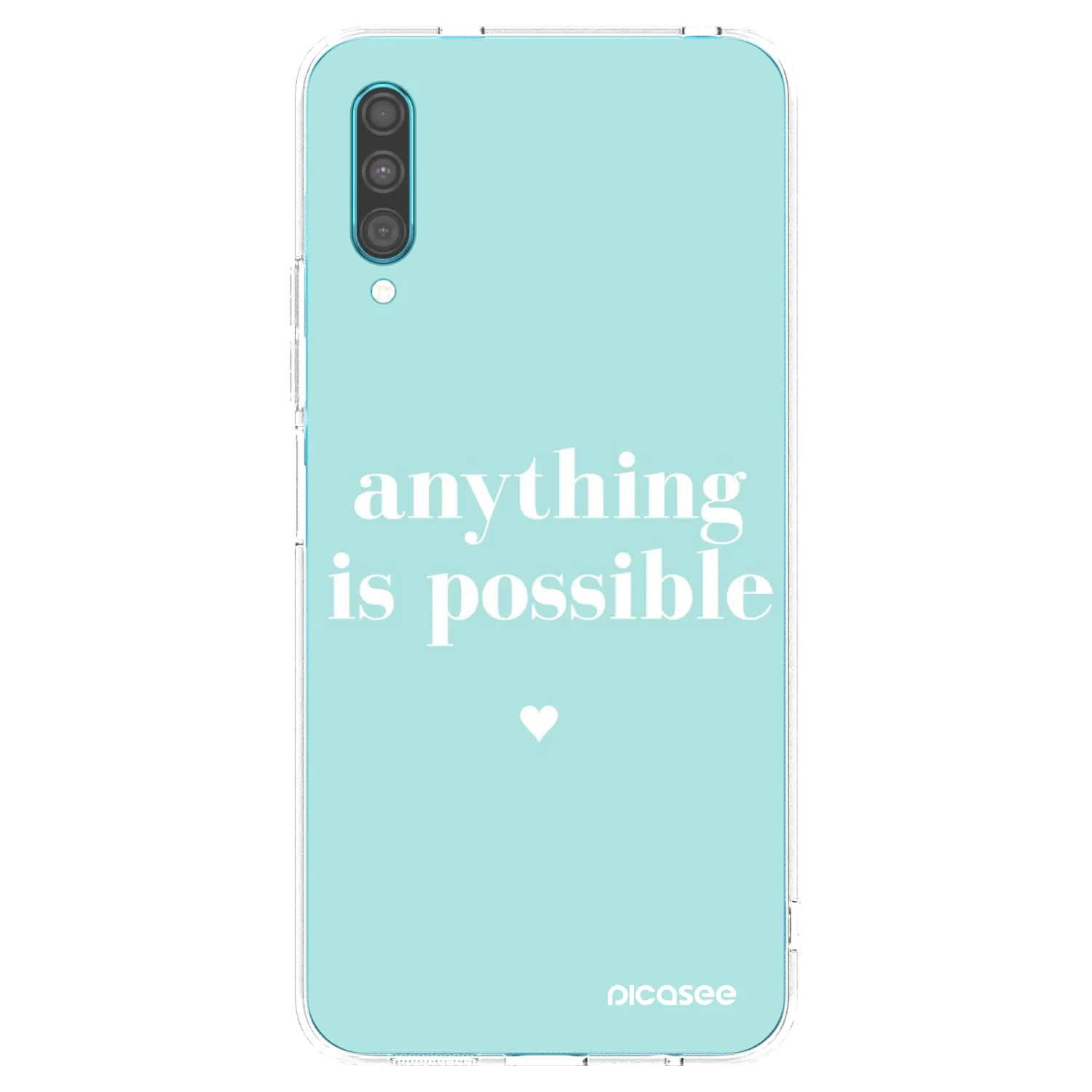 Picasee Samsung Galaxy A30s A307F Hülle - Transparentes Silikon - Anything is possible