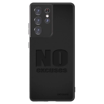 Hülle für Samsung Galaxy S21 Ultra 5G G998B - No Excuses
