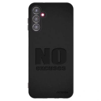 Picasee Samsung Galaxy A14 4G A145R Hülle - Schwarzes Silikon - No Excuses