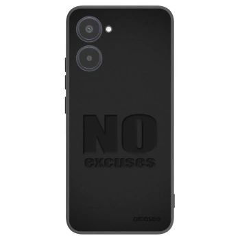Picasee Realme 10 4G Hülle - Schwarzes Silikon - No Excuses
