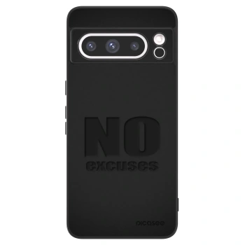 Picasee ULTIMATE CASE für Google Pixel 8 Pro - No Excuses