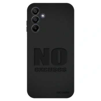 Hülle für Samsung Galaxy A15 A155F 4G - No Excuses