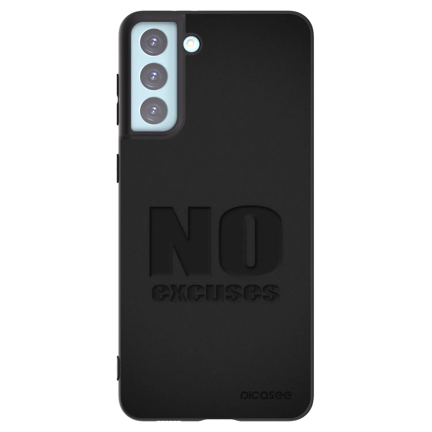 Picasee Samsung Galaxy S21+ 5G G996F Hülle - Schwarzes Silikon - No Excuses