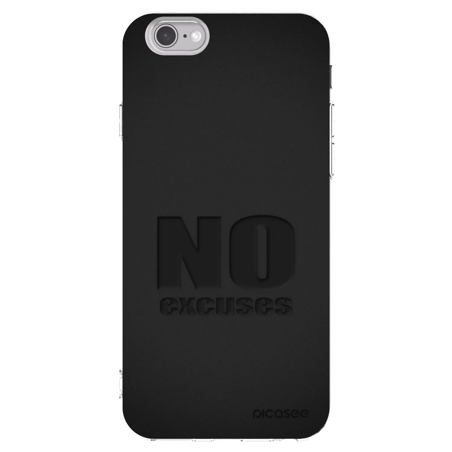Picasee Apple iPhone 6/6S Hülle - Transparentes Silikon - No Excuses
