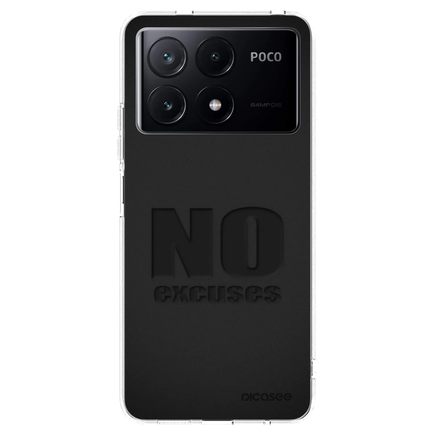Picasee Xiaomi Poco X6 Pro Hülle - Transparentes Silikon - No Excuses